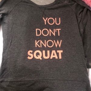 “You Don’t Know Squat”